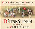 Dětský den na hlásce aneb Vrahův soud