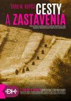 Výstava Cesty a zastavenia
